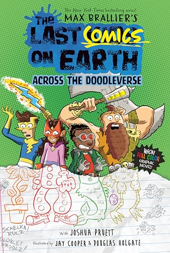 Across the Doodleverse (The Last Comics on Earth #4)