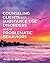 Counseling Clients with Substance Use Disorders and/or Problematic Behaviors