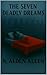 The Seven Deadly Dreams by N. Alden Allen