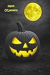 Hack O'Lantern (Midnight Stories Book 12) Hack O'Lantern (Midnight Stories Book 12)