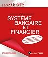 Système bancaire ...
