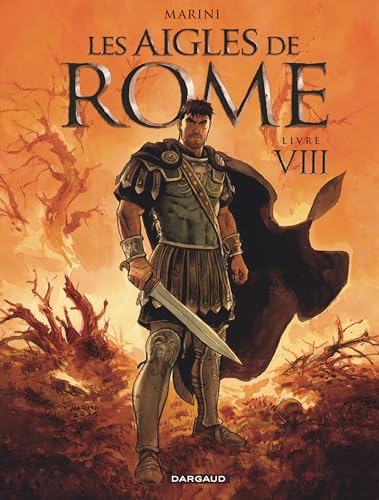 Les Aigles de Rome - Livre VIII (Hardcover)