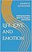 Life, Love, and Emotion: Fi...