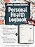 PERSONAL HEALTH LOGBOOK by Penny Wryts