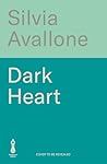 Dark Heart: The u...
