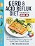 GERD & Acid Reflux Diet for Adults Over 50 by Cynthia Becker