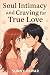 Soul Intimacy and Craving f...