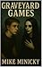 Graveyard Games