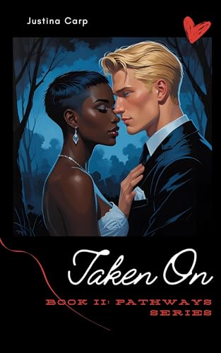 Taken On: Book II: Pathways Series (Kindle Edition)