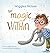 Wiggles McGee- The Magic Within by Sogol Johnson