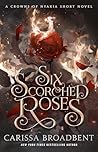 Six Scorched Rose...