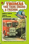 Thomas & Bertie / Thomas Down the Mine (Thomas the Tank Engine & Friends, #4) Thomas & Bertie / Thomas Down the Mine (Thomas the Tank Engine & Friends, #4)