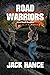 Road Warriors: A Levi Walsh Adventure