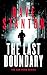 The Last Boundary (Dan Reno...