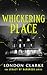 Whickering Place: Book 2 of...