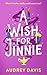 A Wish For Jinnie (Cranley Wishes, #1)