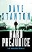 Hard Prejudice (Dan Reno Novel Series, 5)