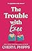 The Trouble with Exes (Sycamore Springs, 2)