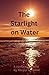 The Starlight on Water