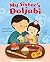 My Sister's Doljabi by Ginger Park