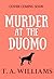 Murder at the Duomo by T A Williams