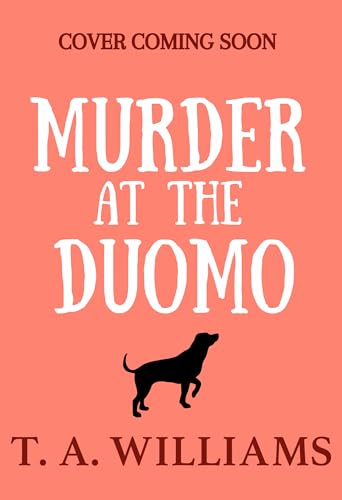 Murder at the Duomo (Armstrong and Oscar Cozy Mystery, #14)