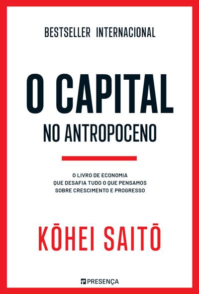 O Capital no Antropoceno (Portuguese Edition)