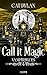 Call it magic 4 by Cat Dylan