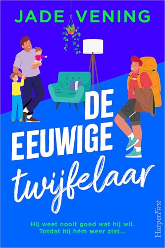 De eeuwige twijfelaar (Kindle Edition)