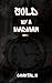 Sold by a Madman (The Madmen Duet #1)