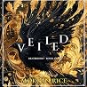 Veiled: Book One ...