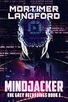 MindJacker (The Grey Recordings Book 1) MindJacker (The Grey Recordings Book 1)