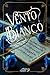 Vento Bianco by Roberta Leanza