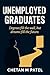 Unemployed Graduates