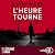 L'heure tourne
