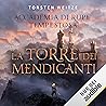 La Torre dei Mendicanti: Accademia di Rupe Tempestosa, Vol. 1 La Torre dei Mendicanti: Accademia di Rupe Tempestosa, Vol. 1