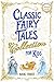 Classic Fairy Tales Collect...