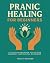 Pranic Healing for Beginner...