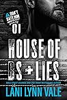 House of BS & Lies