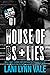 House of BS & Lies (Don't Date Him, #1)