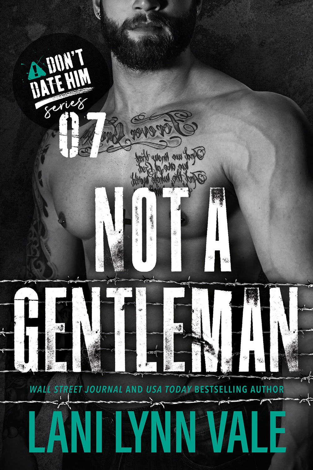 Not A Gentleman (Don't Date Him, #7)
