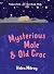 Mysterious Mole and Old Croc