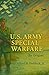 U.S. Army Special Warfare Its Origin by Alfred H. Paddock