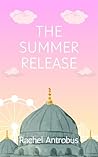 The Summer Release (Seasonal Sapphics Book 1)
