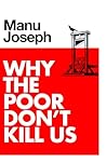 Why the Poor Don'...