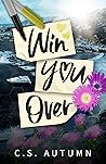 Win You Over