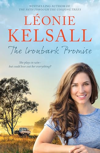 The Ironbark Promise (Kindle Edition)