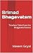 Srimad Bhagavatam: Timeless...