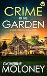 Crime in the Garden