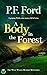 A Body in the Forest (West ...